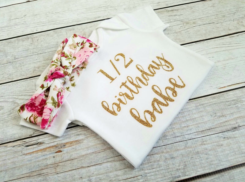 Half Birthday Babe Onesie - Adassa Rose